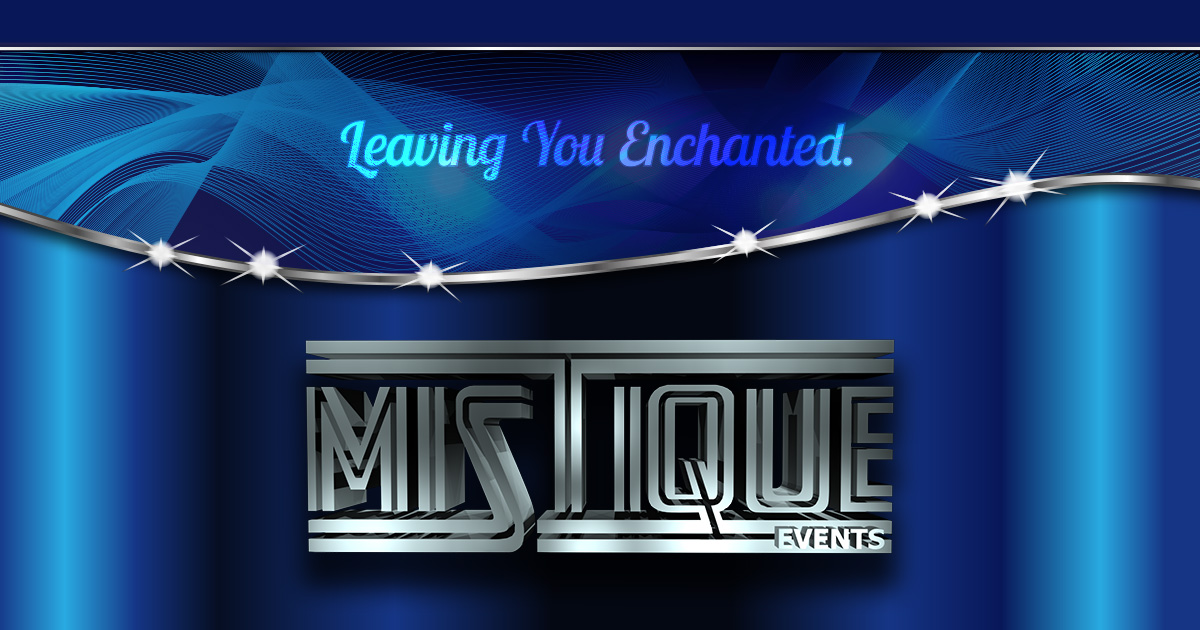 The Next Level Event Organizer | Mistique Events
